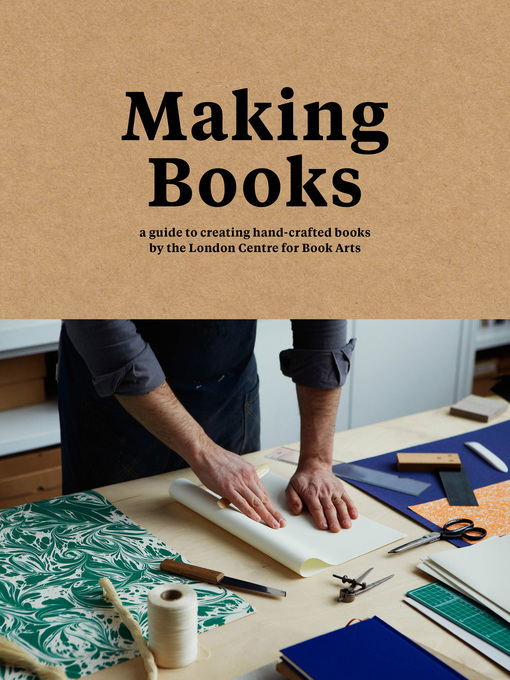 Title details for Making Books by Simon Goode and Ira Yonemura - Available